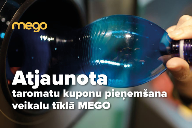 Atjaunota taromātu kuponu pieņemšana veikalu tīklā MEGO